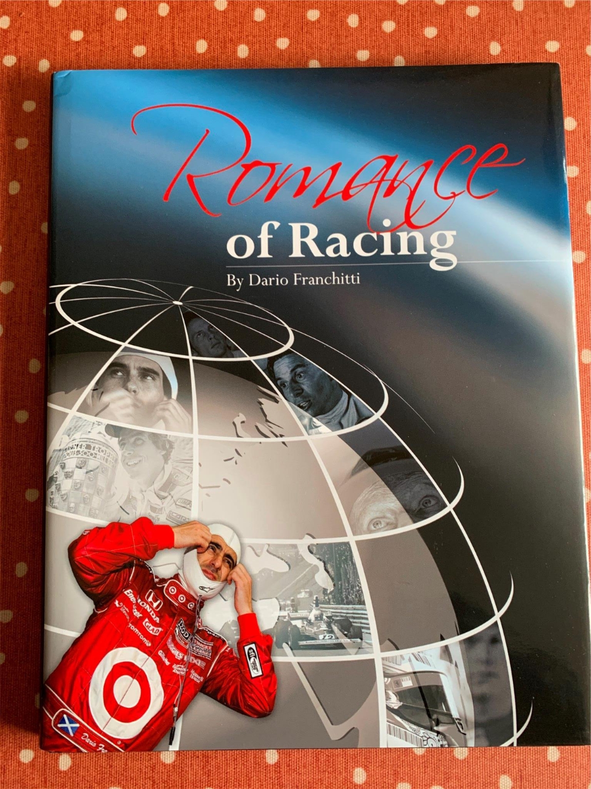 Romance of Racing Hardcover hand signed by Dario Franchitti
